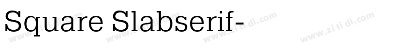 Square Slabserif字体转换 Square Slabserif字体转换